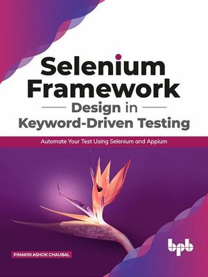 cover image of Selenium Framework Design in Keyword-Driven Testing